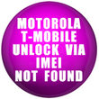 Remote unlock Motorola by IMEI T-Mobile US (NOT FOUND) - 1 special code